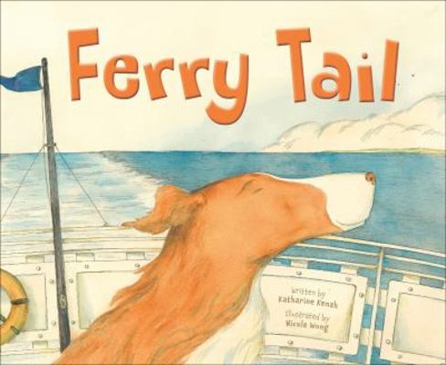 Ferry Tail by Kenah, Katharine