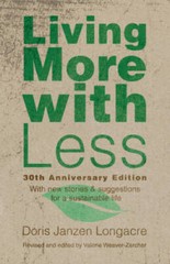 Living More with Less – Paperback By DORIS, LONGACRE – VERY GOOD