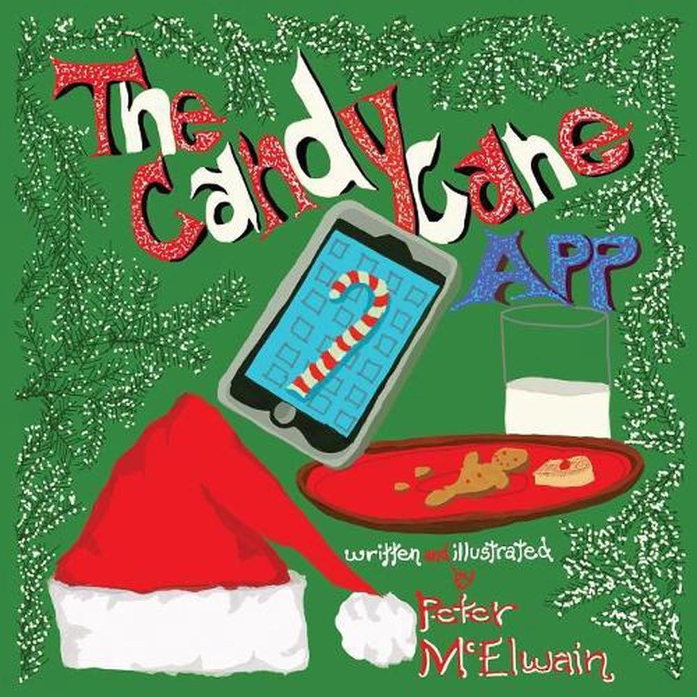 The Candy Cane App by Peter McElwain (English) Paperback Book