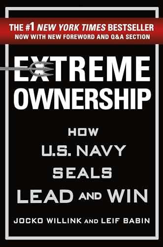 Extreme Ownership: How U.S. – Hardcover, by Willink Jocko; Babin – Very Good