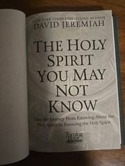 THE HOLY SPIRIT YOU MAY NOT KNOW by David Jeremiah ~New~ RARE