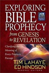 Exploring Bible Prophecy from Genesis to…, Tim LaHaye