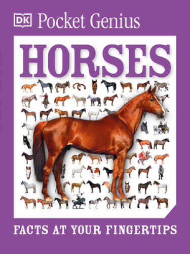 Pocket Genius: Horses – Paperback By DK – VERY GOOD
