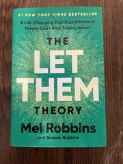 The Let Them Theory: A Life-Changing Tool That Millions of People Can’t Stop Ta