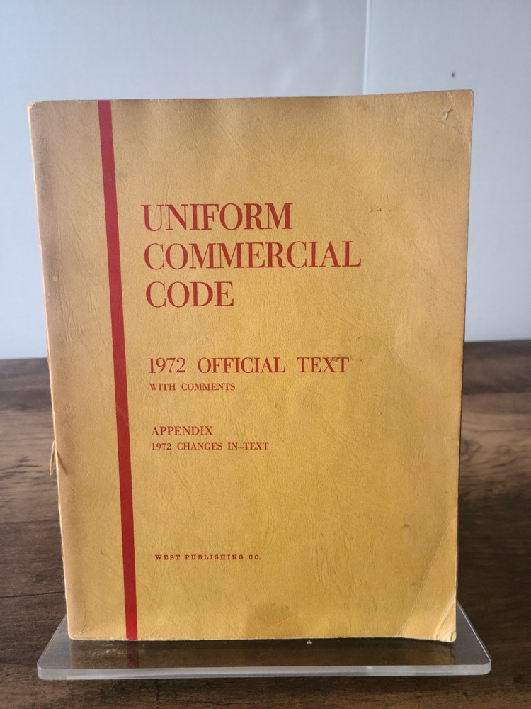 Uniform Commercial Code 1972 Official Text Comments American Law Institute