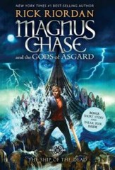 Magnus Chase and the Gods of Asgard, Book 3 The Ship of the Dead – GOOD