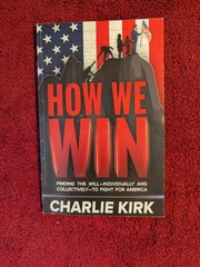 How We Win by Charlie Kirk Paperback–Turning Point USA