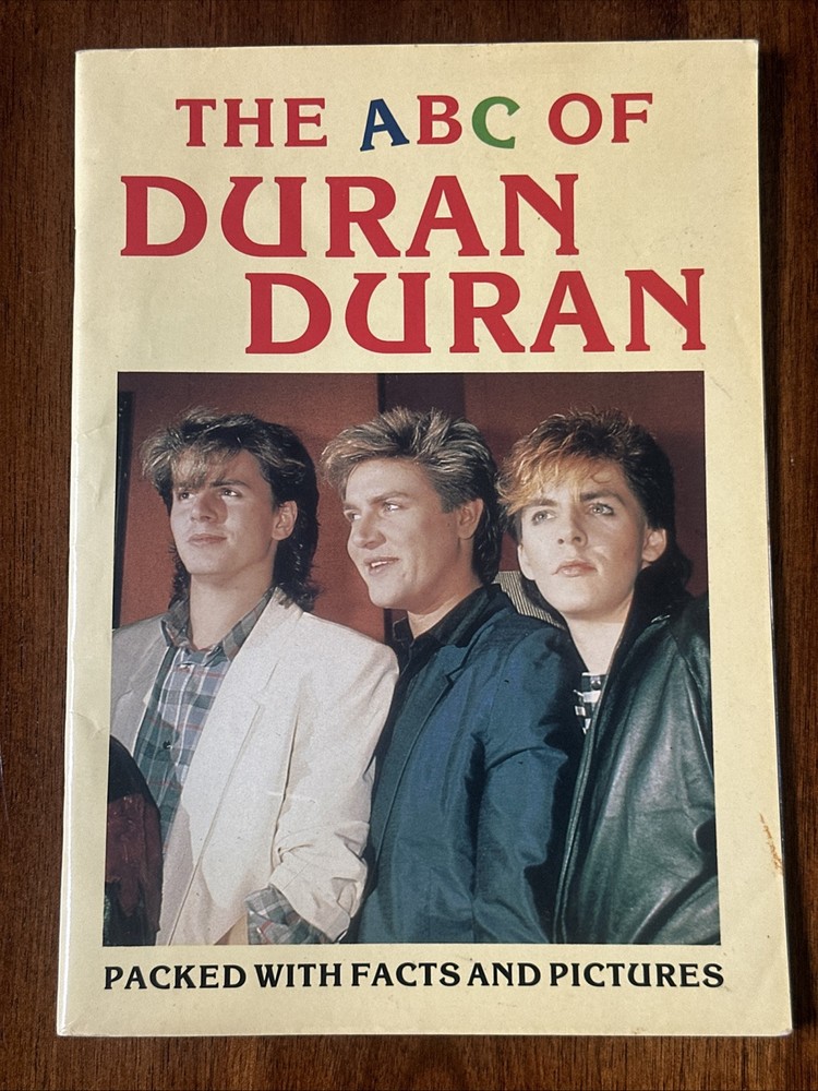 The ABC of Duran Duran Packed with Facts and Pictures 1984 Vintage