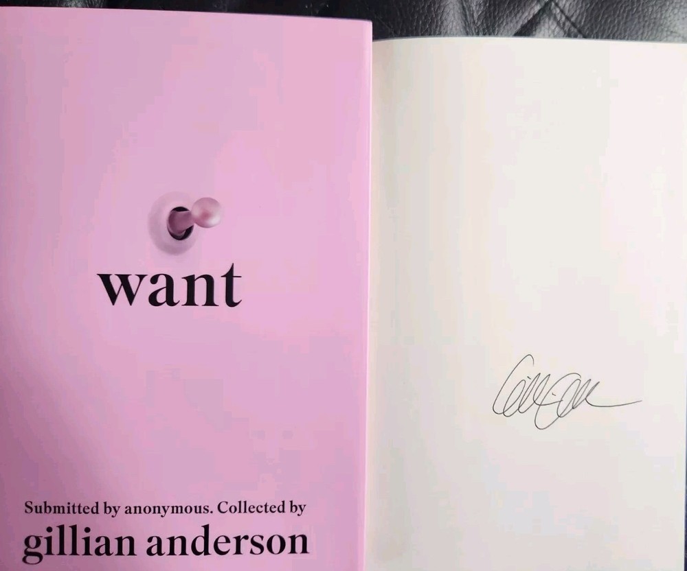 AUTOGRAPHED Gillian Anderson SIGNED Book WANT Hardcover The X-FILES AUTOGRAPH