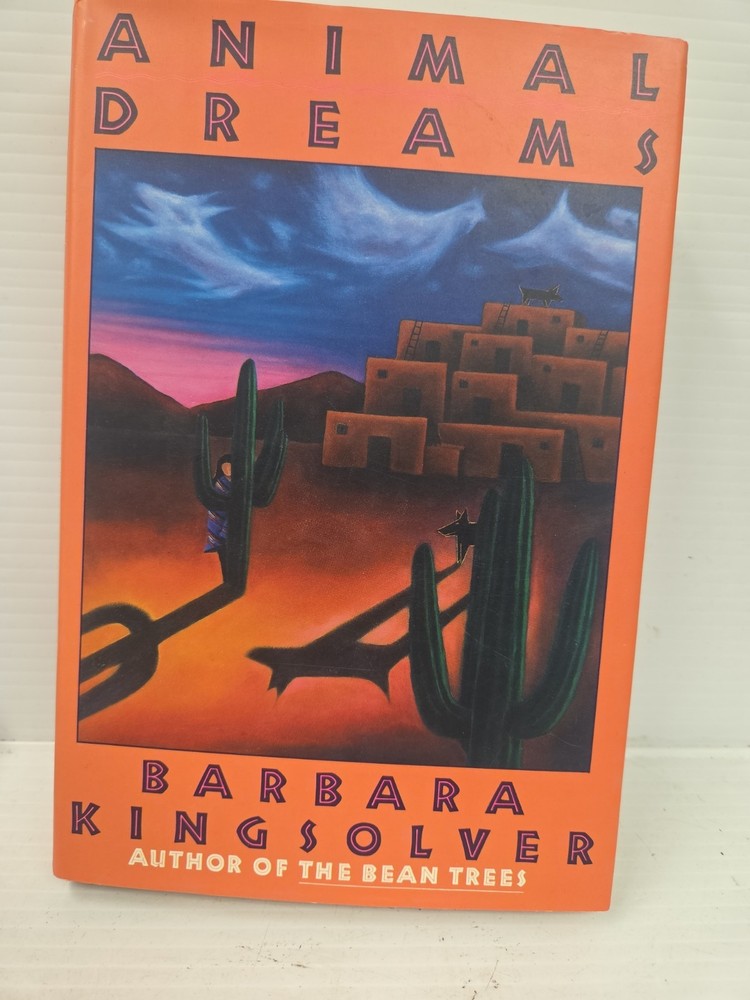 Animal Dreams by Barbara Kingsolver (1990, Hardcover) 1st Ed