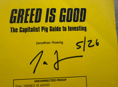 RARE Signed Greed Is Good Jonathan Hoenig 1999 Galley Proof Capitalist Pig Book