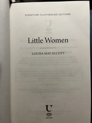 Little Women Signature Clothbound Editions by Louisa May Alcott Floral Page Edge