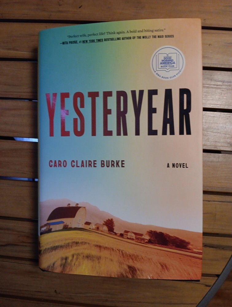 Yesteryear Caro Claire Burke 1st/1st 1st Edition 1st Printing