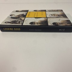 Looking Good : Male Body Image in Modern America by Lynne Luciano, Hardcover