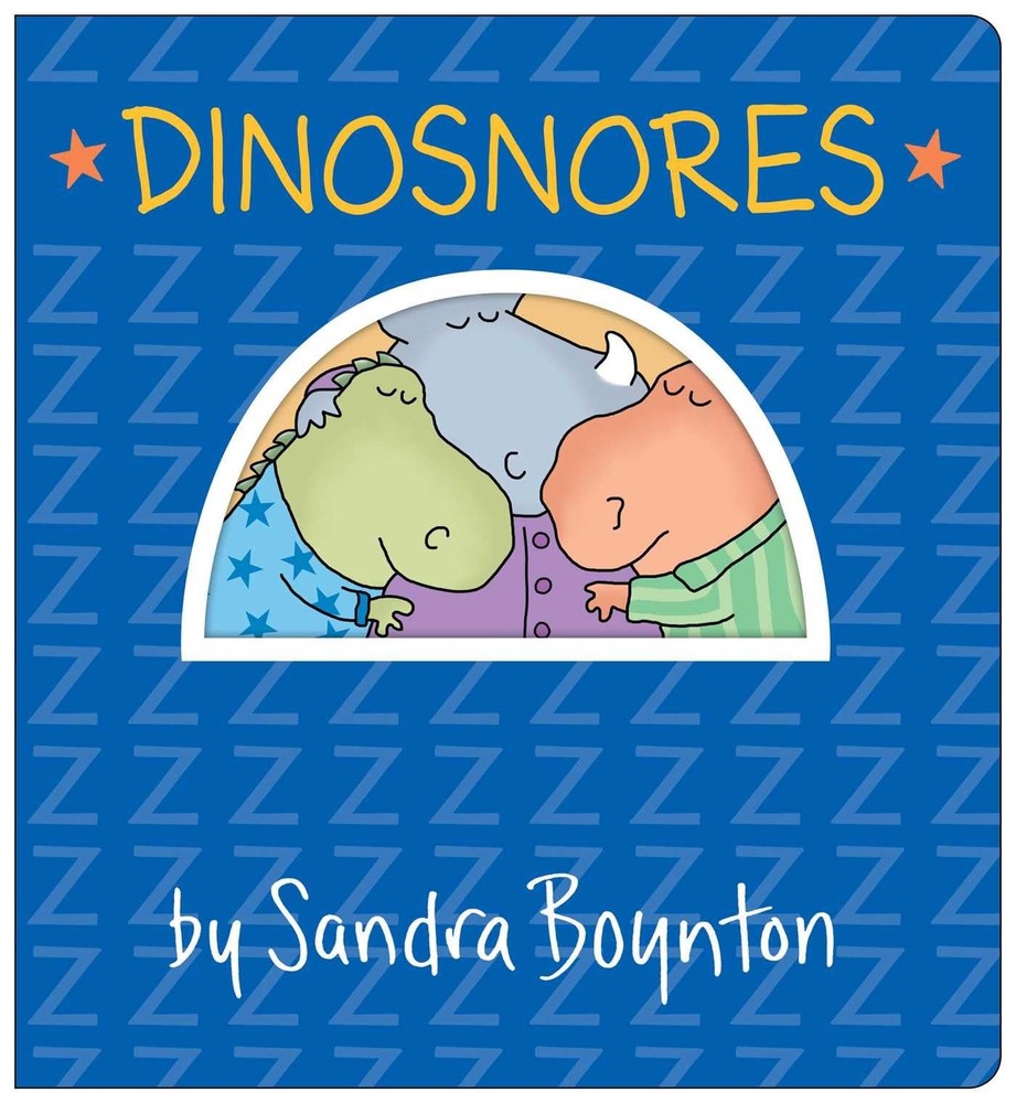 Dinosnores: Oversized Lap Board Book (Boynton on Board) – board book Boynton…
