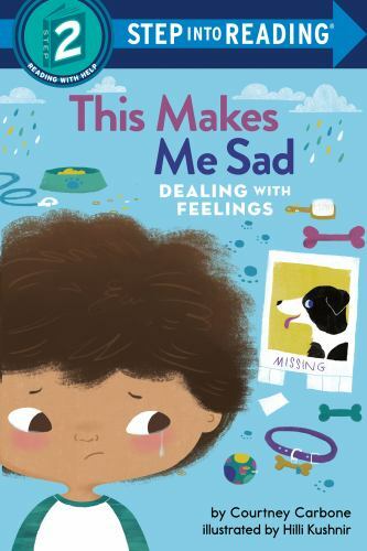 This Makes Me Sad: Dealing with Feel- 9780593434239, Courtney Carbone, paperback