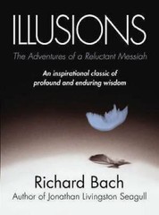 Illusions: The Adventures of a Reluctant Messiah – Paperback – GOOD