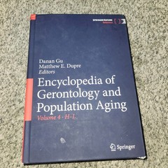 Encyclopedia of Gerontology & Population Aging Matthew E. Dupre Vol. 4 H-L Only