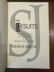 The Jesuits by Malachi Martin (1987, Hardcover) CATHOLICISM CHRISTIAN RELIGION