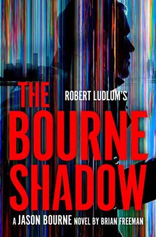 Robert Ludlum’s the Bourne Shadow Hardcover Brian Freeman