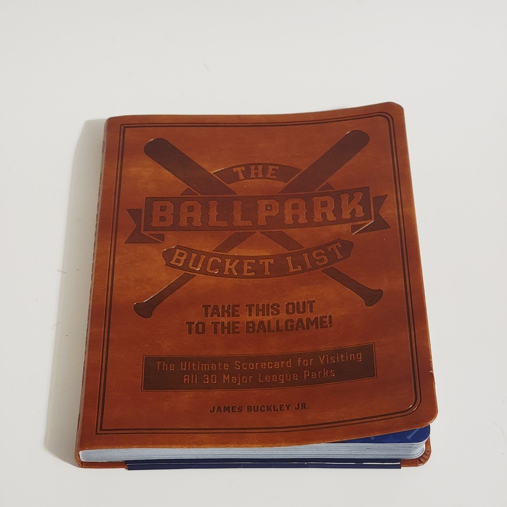 The Ballpark Bucket List Take This Out To The Ballgame! MLB Parks Scorecard
