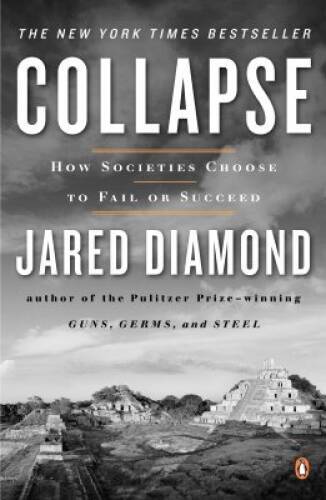 Collapse: How Societies Choose to Fail or Succeed – Paperback – ACCEPTABLE