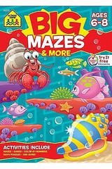 School Zone Big Mazes & More Workbook: 320 Pages, 1st G- workbook, 9781601592576