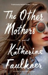 The Other Mothers – VERY GOOD