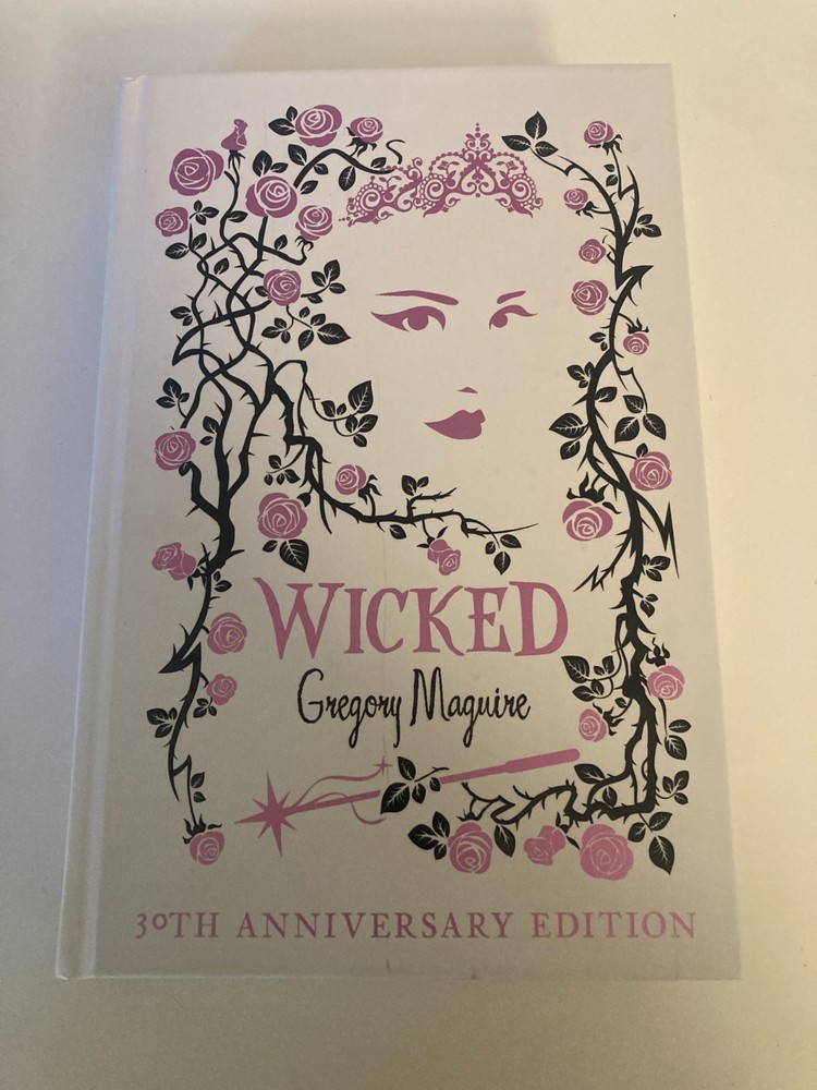 Wicked: 30th Anniversary Edition by Gregory Maguire (2025, HC) SIGNED 1st Thus