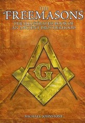 The Freemasons by Michael Johnstone, NEW 2014 TRADE PAPERBACK, FREE SHIP