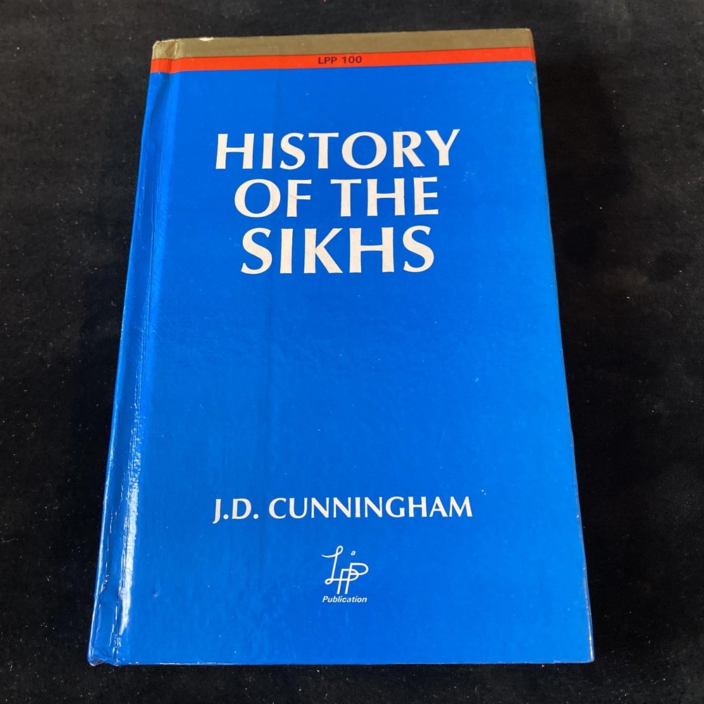 A History of the Sikhs: From Origin of the Nation to the Battl…