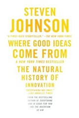 Where Good Ideas Come From: The Natural History of Innovation – Paperback – GOOD