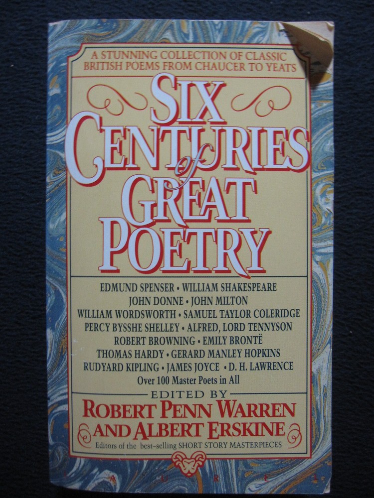 Six Centuries of Great Poetry: A Stunning Collection of Classic British Poems ..