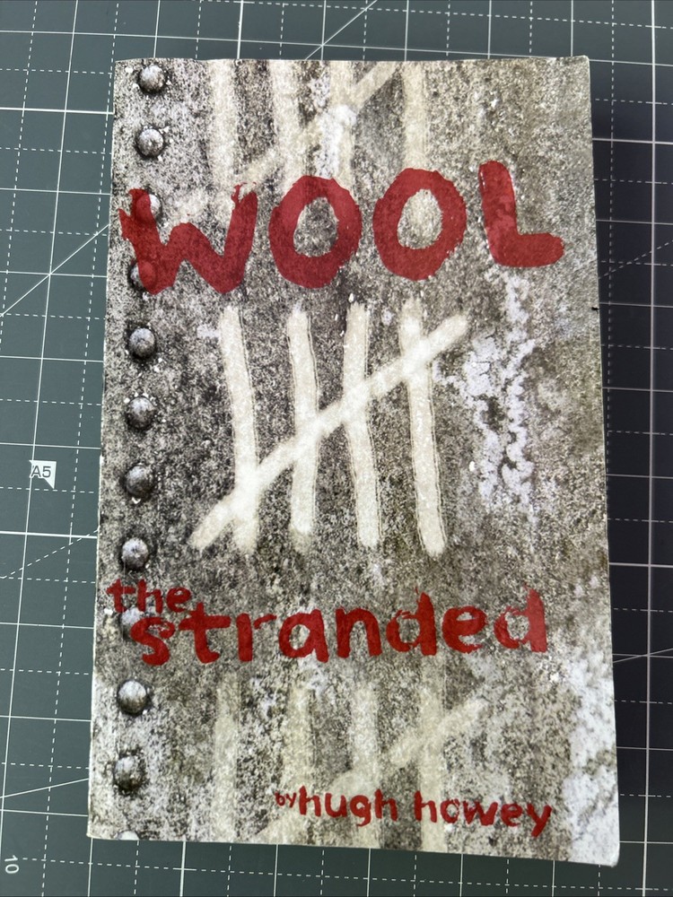Hugh Howey – Wool 5 The Stranded 1st First Edition Self Published OOP