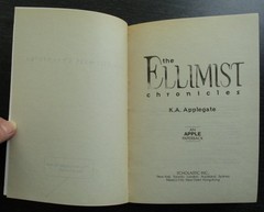 The Ellimist Chronicles (Animorphs) by K. A. Applegate (Mass Market, 2000)