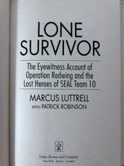 Michael Smith,Killer Elite;Howard E. Wasdin,Seal Team Six;Marcus Luttrell, Lone
