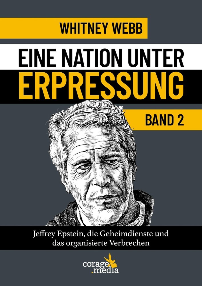 Whitney Webb Si Eine Nation unter Erpressung – Blackmail (Hardback) (UK IMPORT)