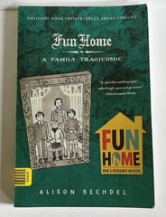 Fun Home: A Family Tragicomic – Paperback By Bechdel, Alison – GOOD