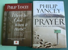 2 Philip Yancey books-Where Is God When It Hurts?PB,Prayer-Make a Difference?HC