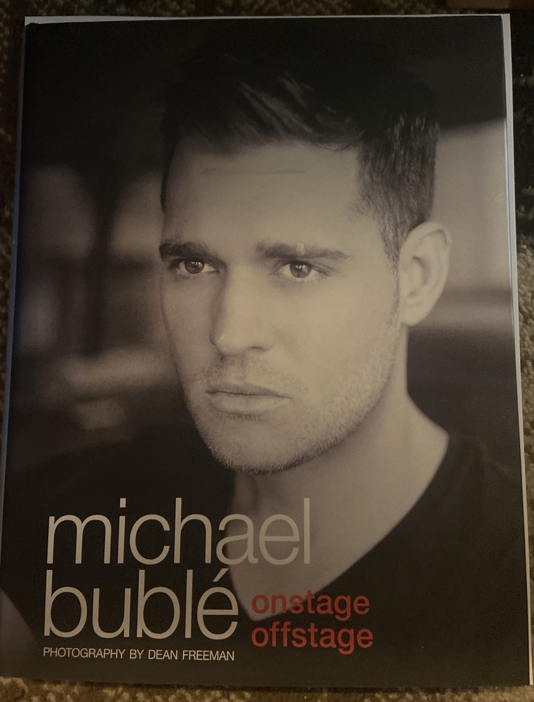 Michael Buble- Onstage Offstage 296 pages Hard Cover Book