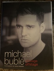 Michael Buble- Onstage Offstage 296 pages Hard Cover Book