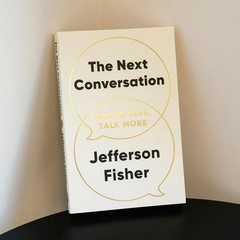 The Next Conversation: Argue Less, Talk More Paperback by Jefferson Fisher new