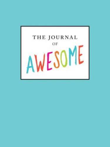 Journal of Awesome – Diary By Pasricha, Neil – VERY GOOD