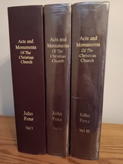 Foxe’s Book of Martyrs Unabridged Facsimile Complete 3 Volume Set Out of Print