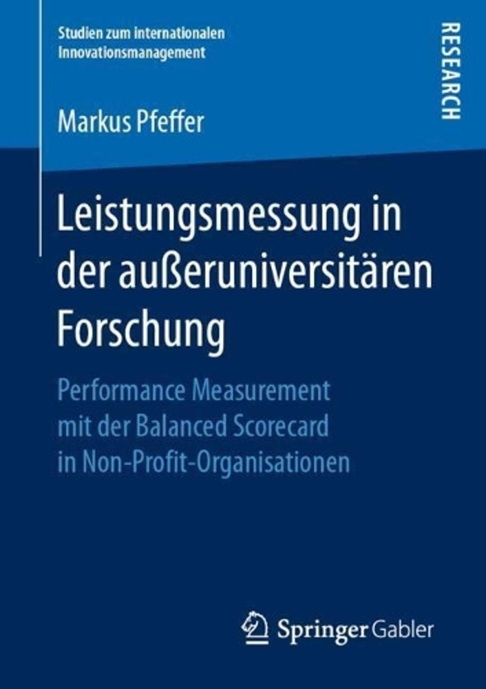 Leistungsmessung in der aueruniversitren Forschung: Performance Measurement mit