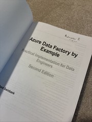 Azure Data Factory by Example ~ Richard Swinbank ~ 2nd Edition Paperback