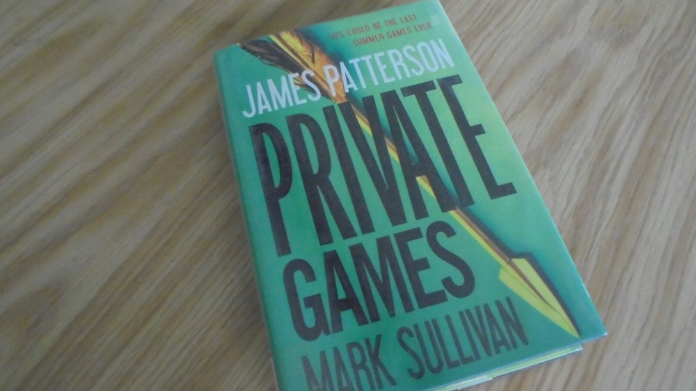 Private Games by Mark Sullivan and James Patterson (2012, Hardcover