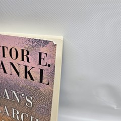 Man’s Search for Meaning by Viktor E Frankl