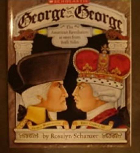 George vs George – Paperback By Rosalyn Schanzer – ACCEPTABLE