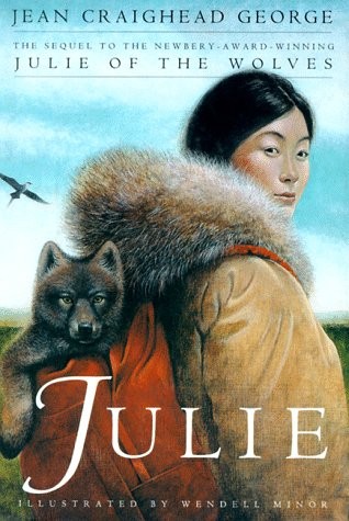 Julie (Julie of the Wolves) by George, Jean Craighead